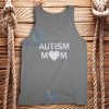 Autism Mom Tank Top