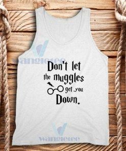 Don't Let The Muggles Get You Down