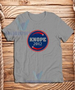 Knope 2012 For President T-Shirt