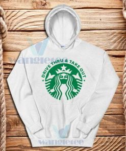 Drive Thru Take Out Coffee Hoodie