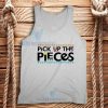 Hustle Man Pick Up The Pieces Tank Top