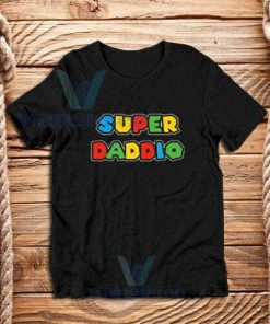 Super Daddio T-Shirt