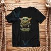 Baby Yoda Its Dangerous Tshirt