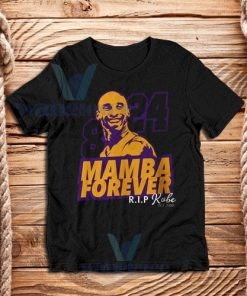 8 And 24 Mamba Forever T-Shirt