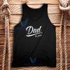 Dad Est 2020 Tank Top Gift for Dad Adult Size S - 2XL