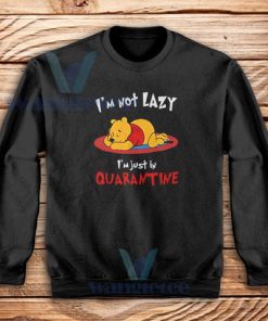 Pooh Quarantine Sweatshirt
