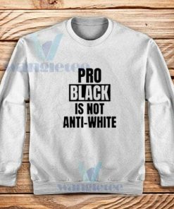 Anti Racism Sweatshirt