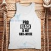 Anti Racism Tank Top