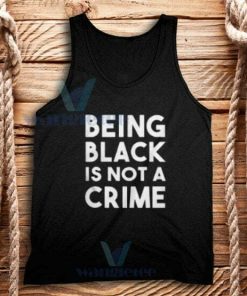 Being black is not a crime Tank Top