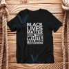 Black Lives Matter More Than White Feelings T-Shirt