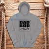 Dad Bod Club Hoodie