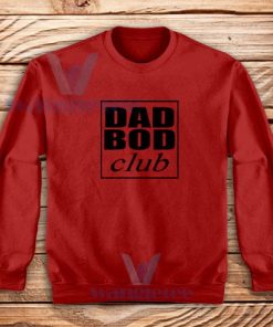 Dad Bod Club Sweatshirt