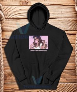 Dumb Bitch Energy Hoodie