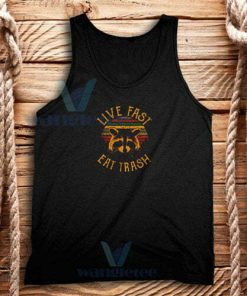 Live Fast Eat Trash Tank Top Funny Raccoon Size S - 2XL