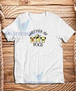 Mother of Pugs T-Shirt