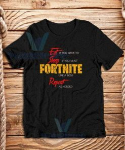 Eat Sleep Fortnite Repeat T-Shirt