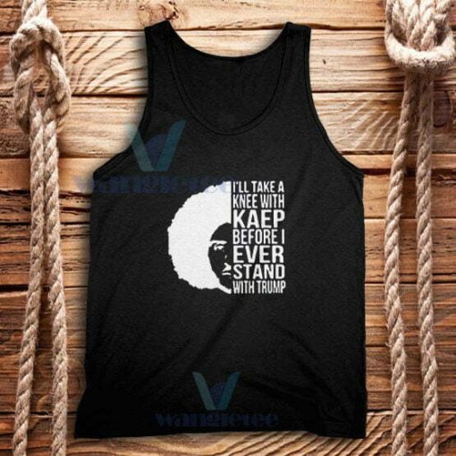 Colin Kaepernick Stand With Trump Tank Top BLM S-2XL