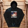 Dont Mess with Nancy Hoodie Nancy vs Trump S-3XL