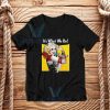 Harley Quinn Birds of Prey T-Shirt Its What We Do S-3XL