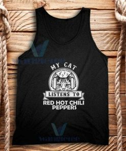 My Cat Listen To Tank Top Red Hot Chili Peppers S-2XL