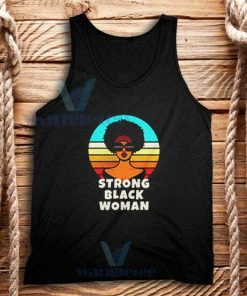 Strong Black Woman Tank Top Civil Right Movement S-2XL