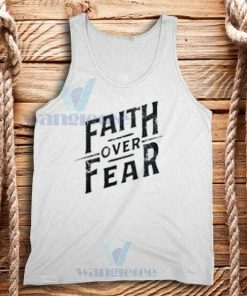 Faith Over Fear Vintage Tank Top Unisex Adult Size S-2XL