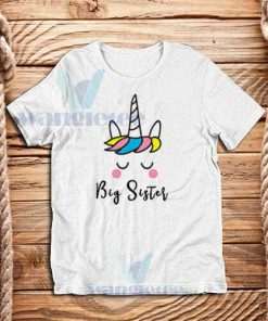 Unicorn Big Sister T-Shirt Unisex Adult Size S - 3XL