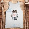 Our Get Along Tank Top Graphic Unisex Size S-2XL