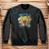 Rugrats Don’t Be A Baby Sweatshirt Unisex Adult Size S-3XL