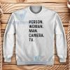 Vintage Person Woman Camera Tv Sweatshirt Unisex Size S-3XL