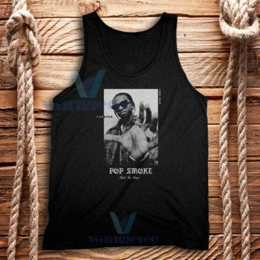 Forever Pop Smoke Tank Top Rest In Peace Size S-2XL