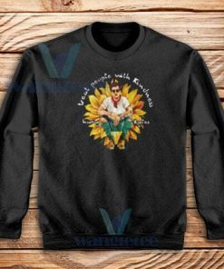 Sunflower Harry Styles Sweatshirt Treat People Kindness Size S-3XL