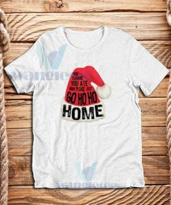 Funny Christmas Quote T-Shirt Unisex Adult Size S - 3XL