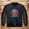 Rick Shanchez Schwifty Sweatshirt Adult Size S-3XL