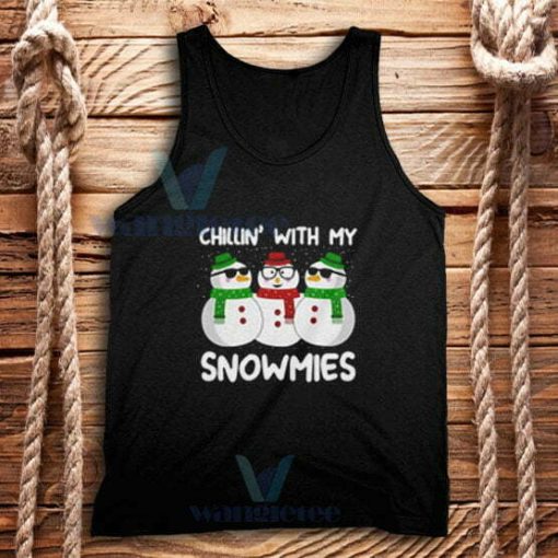 Chillin With Snowmies Tank Top Adult Size S-2XL