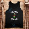 Drink Up Grinches Tank Top Unisex Adult Size S-2XL