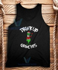 Drink Up Grinches Tank Top Unisex Adult Size S-2XL