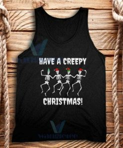 Have Creepy Christmas Tank Top Adult Size S-2XL