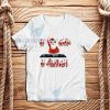 No Music No Christmas T-Shirt Unisex Adult Size S - 3XL