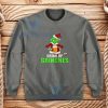 Drink-Up-Grinches-Sweatshirt