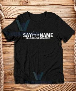 Say-Her-Name-T-Shirt-Black