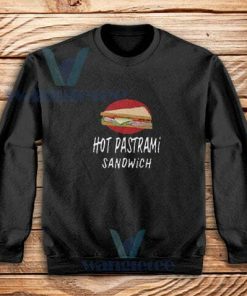 Hot Pastrami Sandwich Sweatshirt