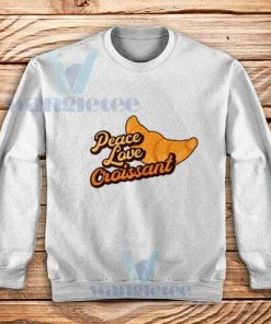 Peace-Love-Croissant-Sweatshirt
