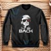 I'll Be Back Trump 2024 Sweatshirt