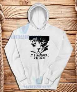 Its National Cat Day Hoodie