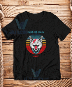 Best Cat Mom Ever T-Shirt