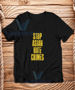 Stop Asian Hate Crimes T-Shirt